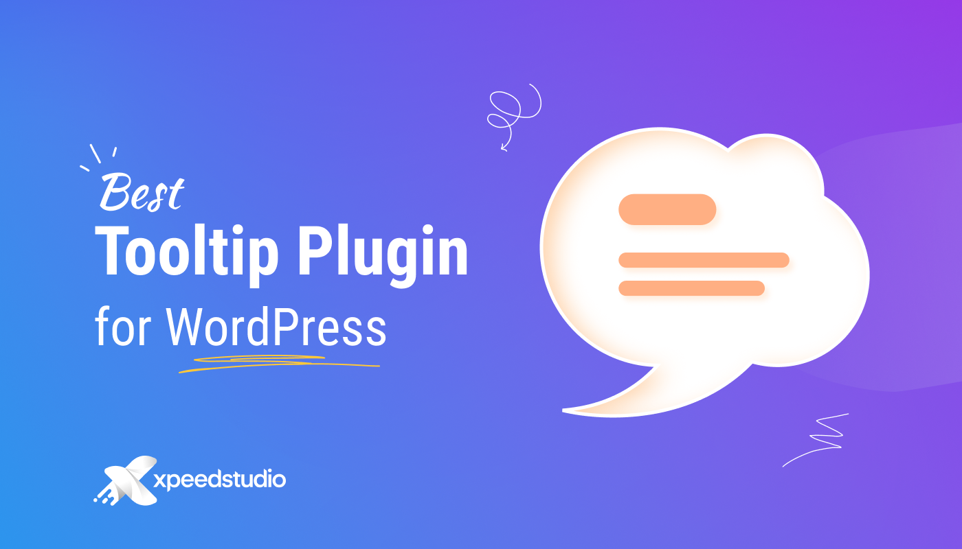 Best Tooltip Plugins for WordPress | XpeedStudio