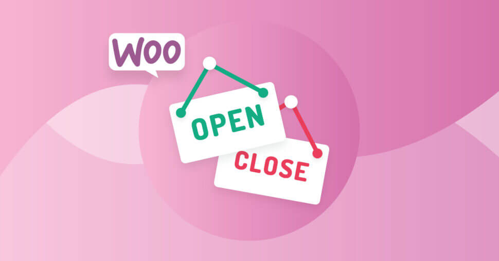 WooCommerce open close plugin