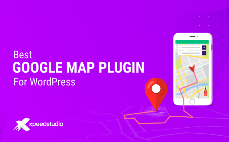 best google maps plugin for WordPress