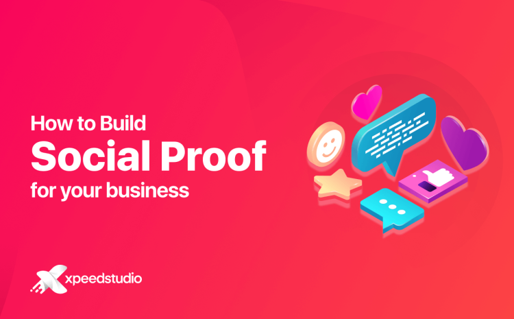 How to build social proof