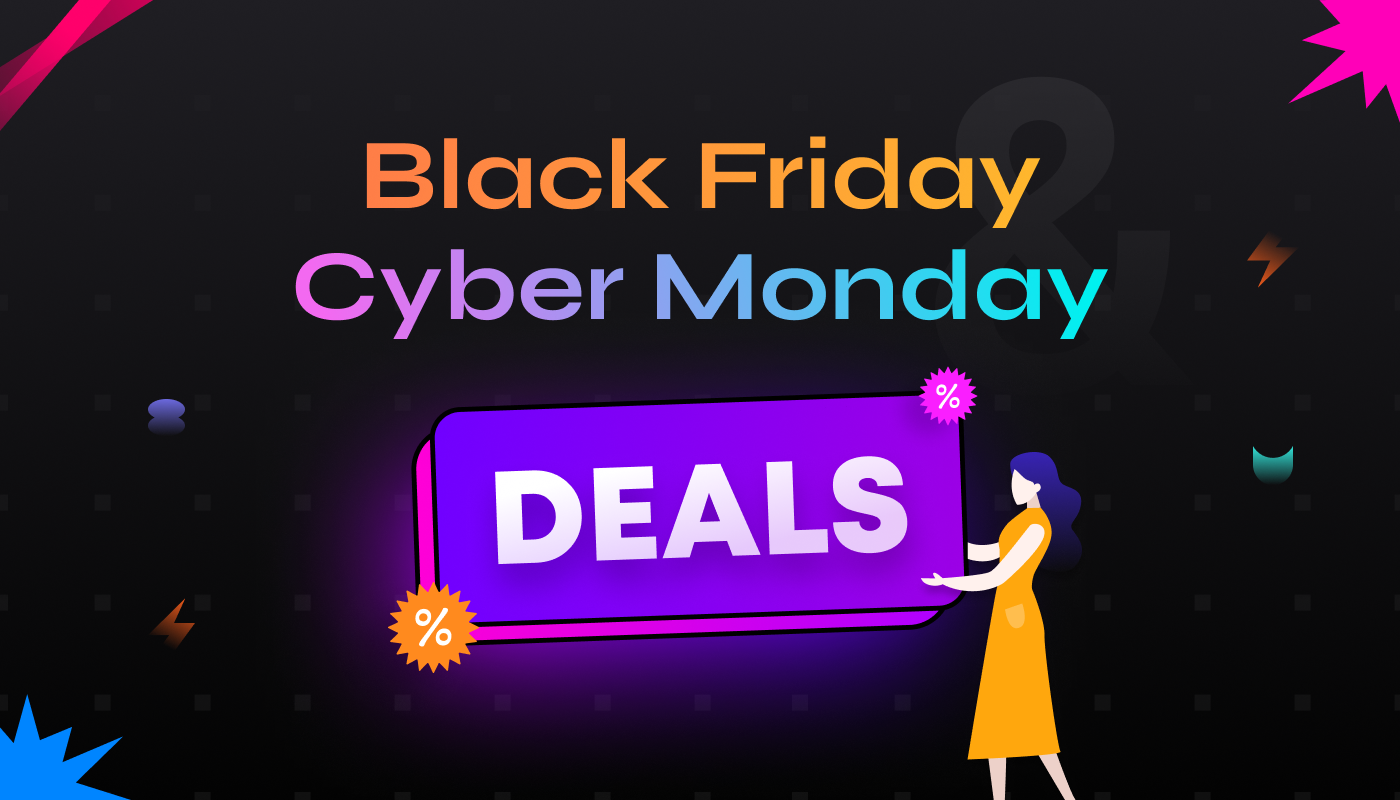 Black Friday - Cyber Monday deals