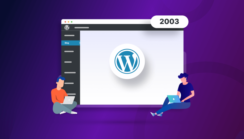 Birth of WordPress 2003