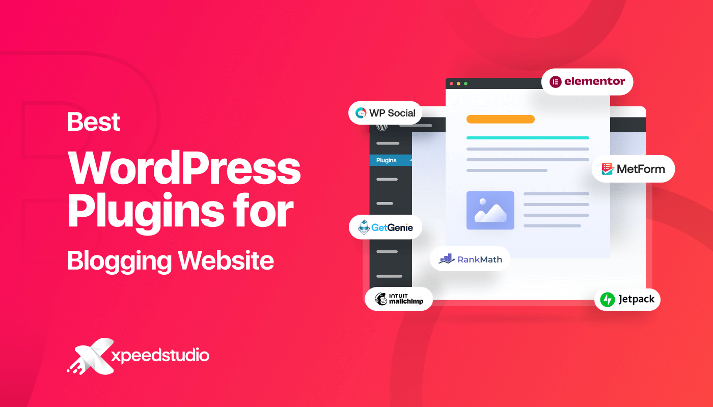 Best WordPress plugins for blogging websites