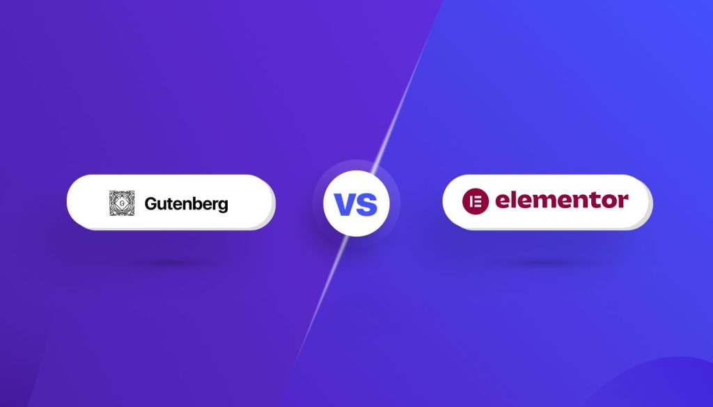 WordPress Gutenberg Editor vs Elementor